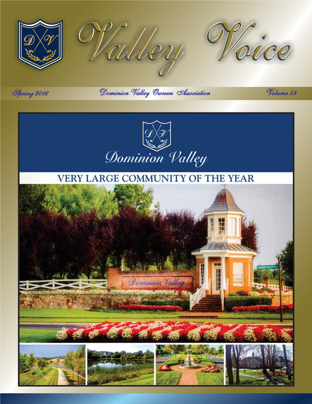 Spring 2016 Dominion Valley Owners Association Volume 58