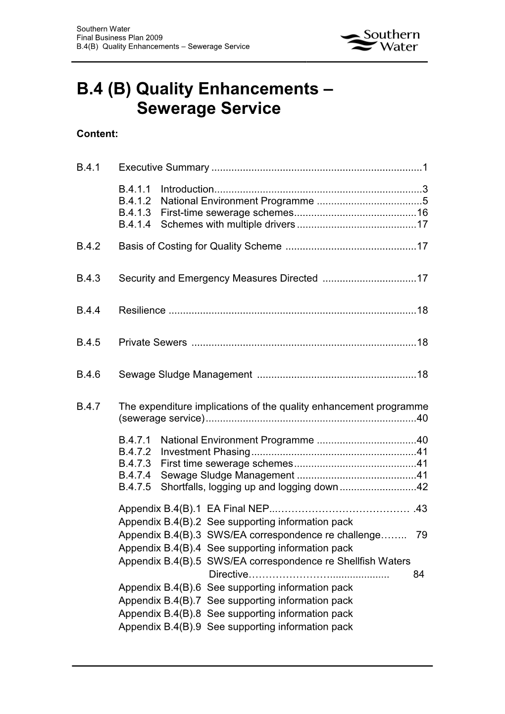 B.4 (B) Quality Enhancements – Sewerage Service