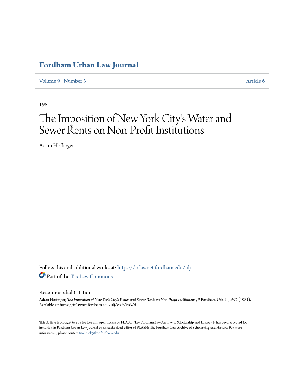 The Imposition of New York City's Water and Sewer Rents on Non-Profit Ni Stitutions , 9 Fordham Urb