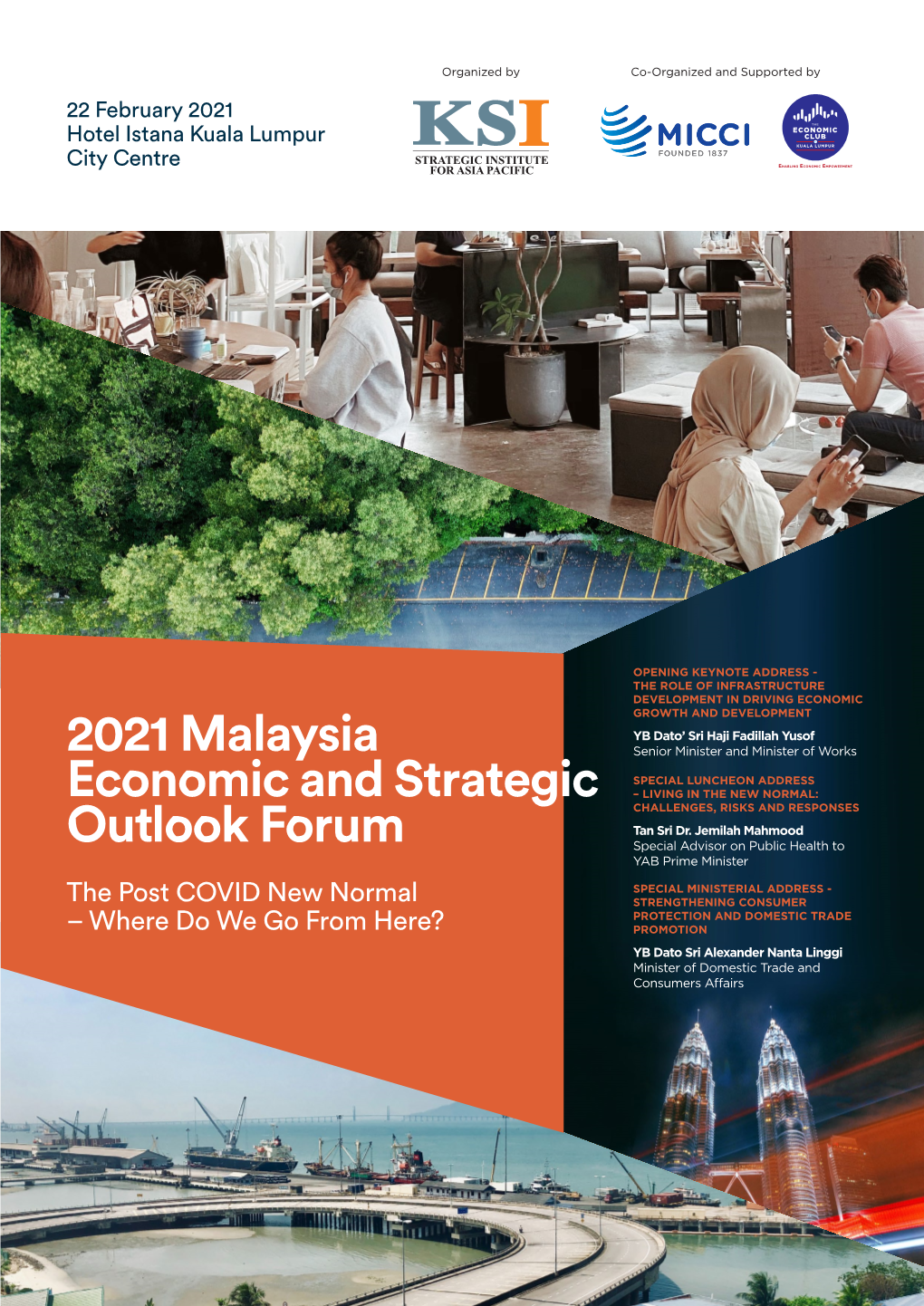 2021 Malaysia Economic and Strategic Outlook Forum