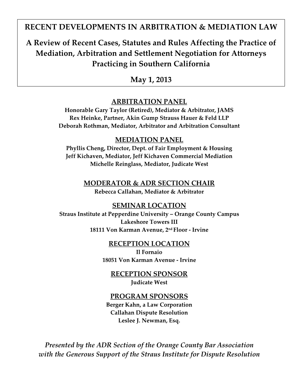 Recent Developments in Arbitration & Mediation Law