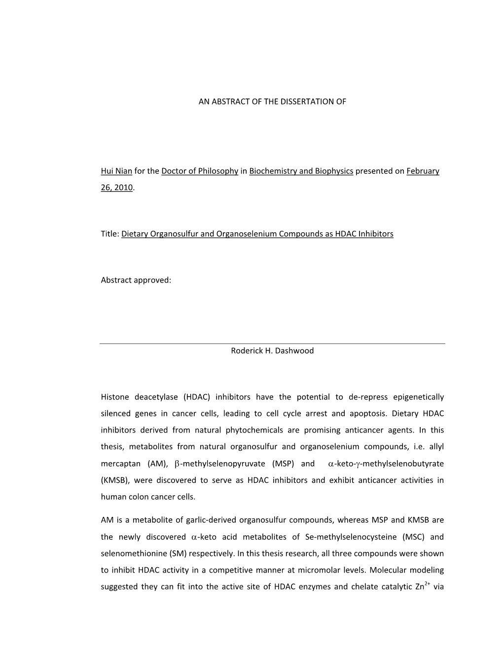 Dietary Organosulfur and Organoselenium Compounds As HDAC Inhibitors