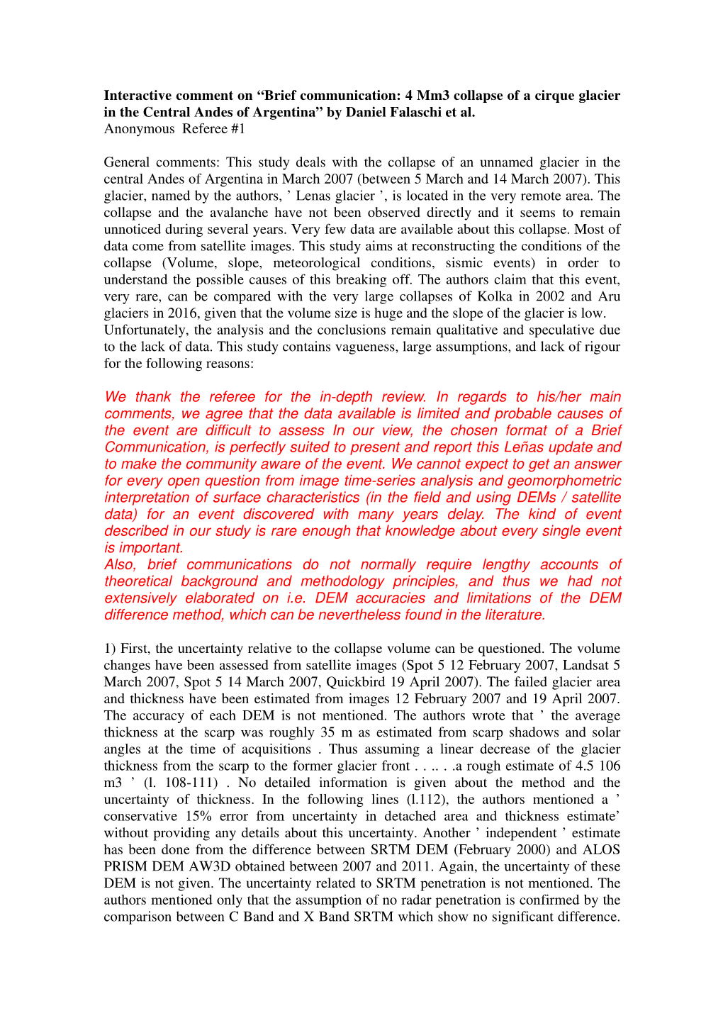 Brief Communication: 4 Mm3 Collapse of a Cirque Glacier in the Central Andes of Argentina” by Daniel Falaschi Et Al