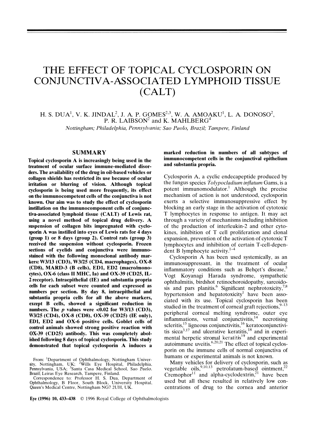 The Effect of Topical Cyclosporin on Conjunctiva-Associated Lymphoid Tissue (Calt)