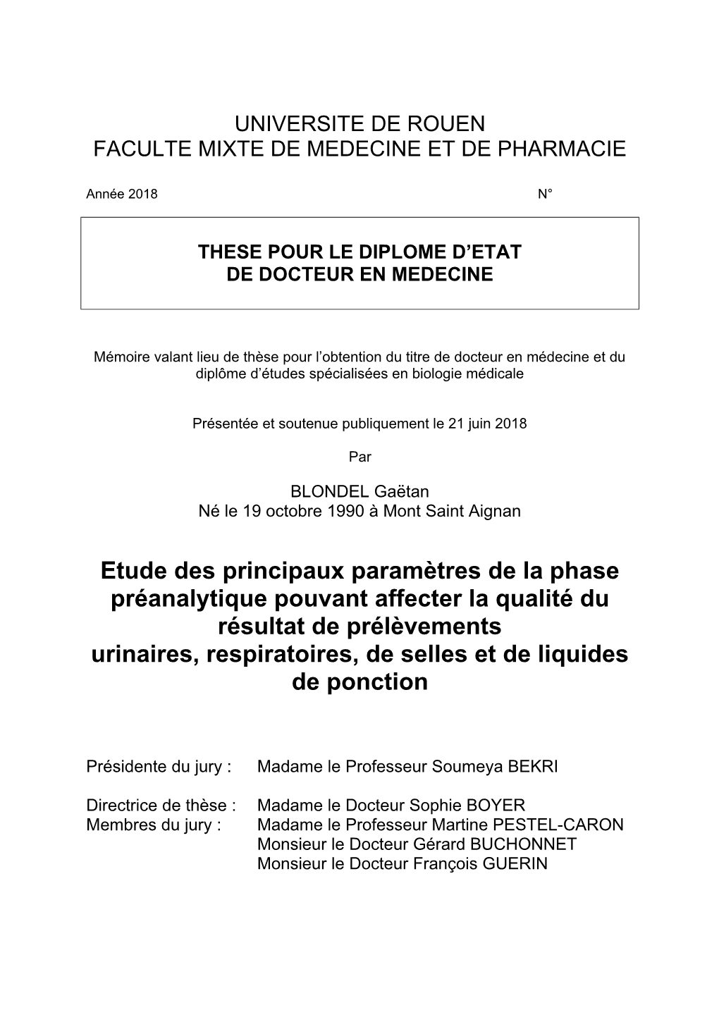 Etude Des Principaux Paramètres De La Phase Préanalytique Pouvant Affecter La Qualité Du Résultat De Prélèvements Urinaire