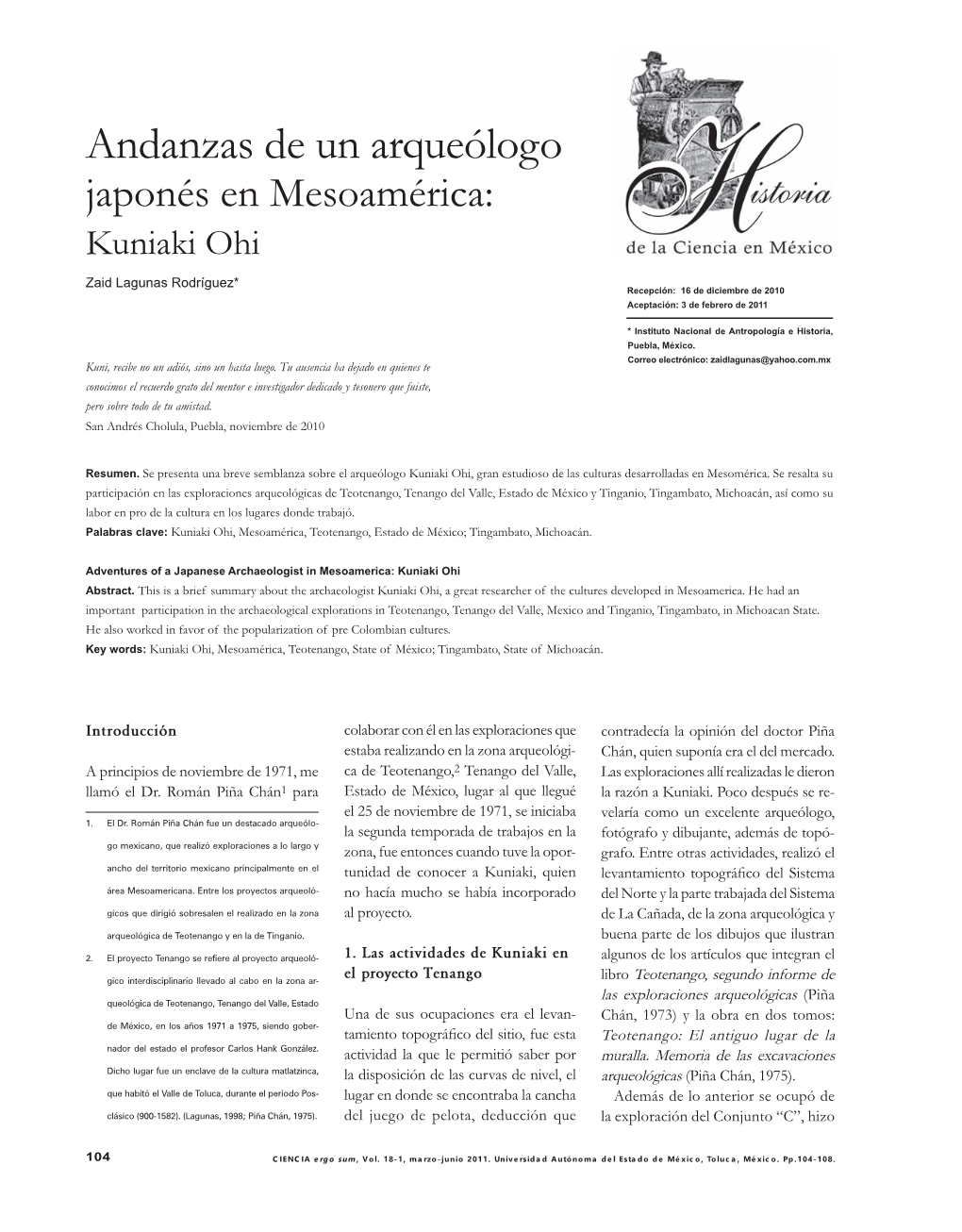 Andanzas De Un Arqueólogo Japonés En Mesoamérica: Kuniaki Ohi Zaid Lagunas Rodríguez* Recepción: 16 De Diciembre De 2010 Aceptación: 3 De Febrero De 2011