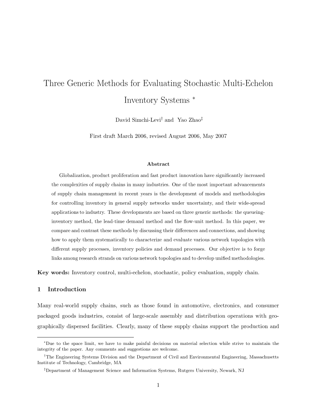 Three Generic Methods for Evaluating Stochastic Multi-Echelon Inventory Systems ∗
