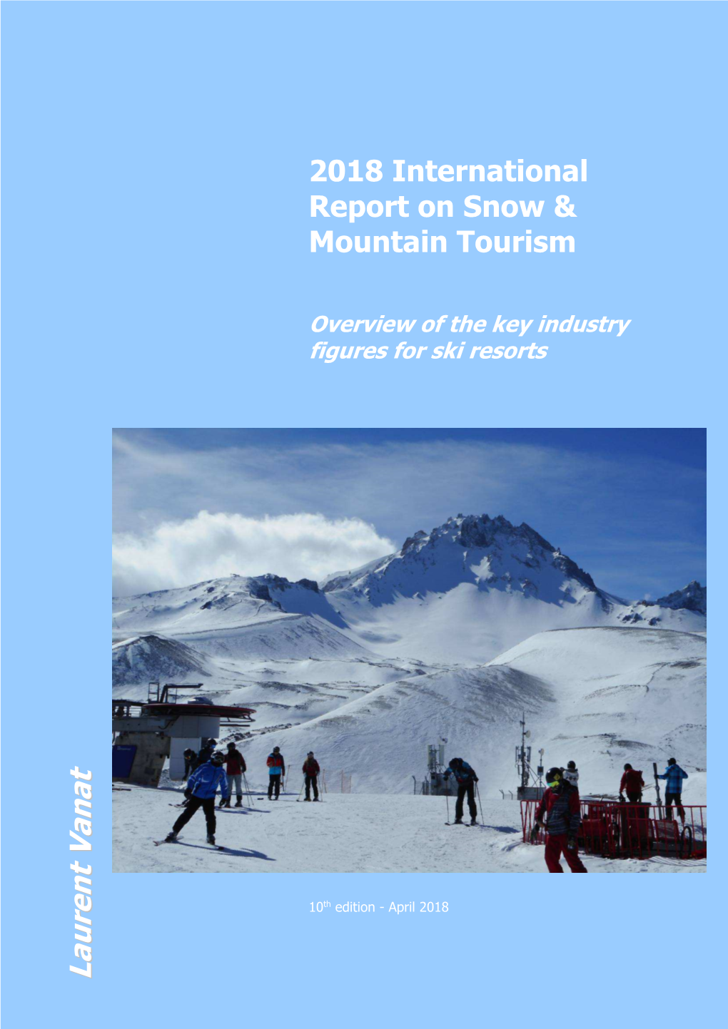 2018 International Report on Snow & Mountain Tourism