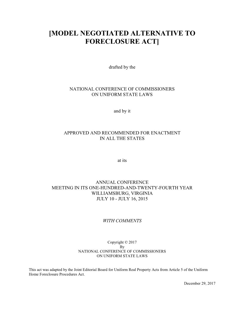 [Model Negotiated Alternative to Foreclosure Act]