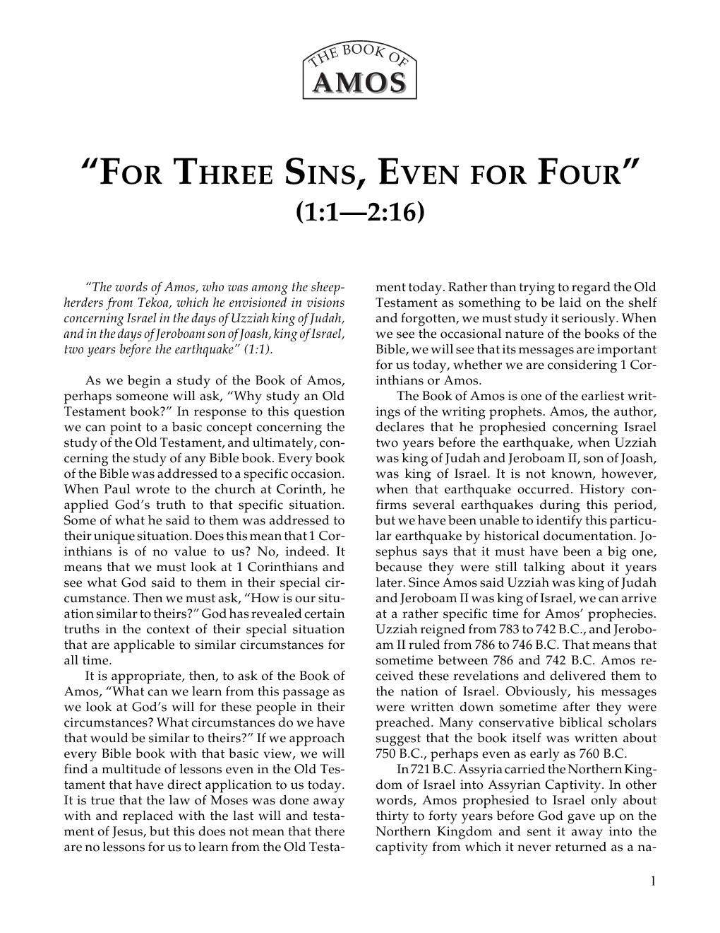 For Three Sins, Even for Four” (1:1—2:16)