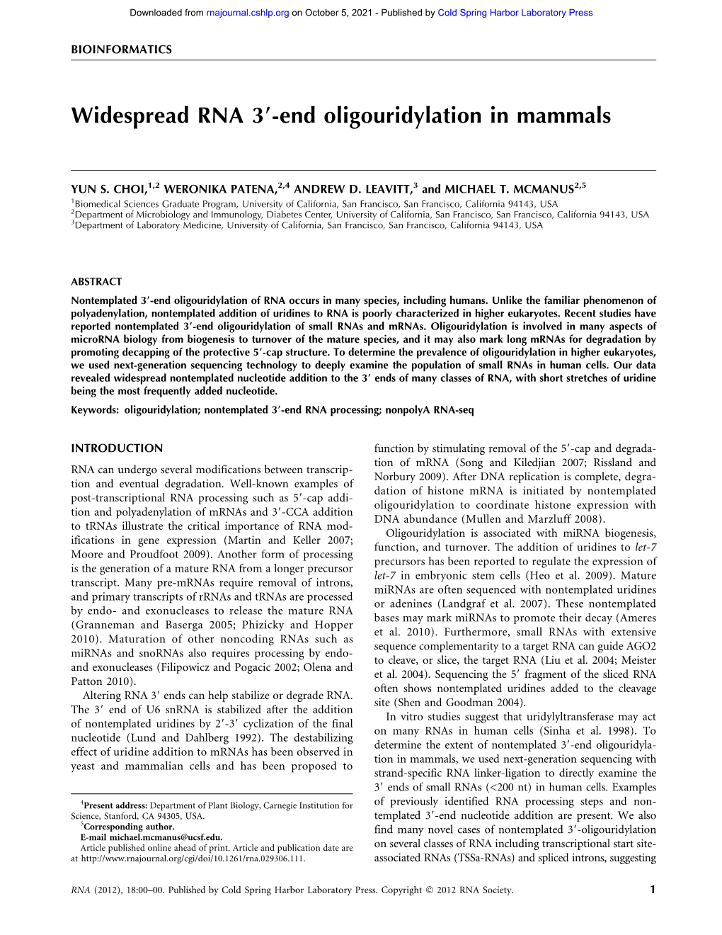 Widespread RNA 39-End Oligouridylation in Mammals
