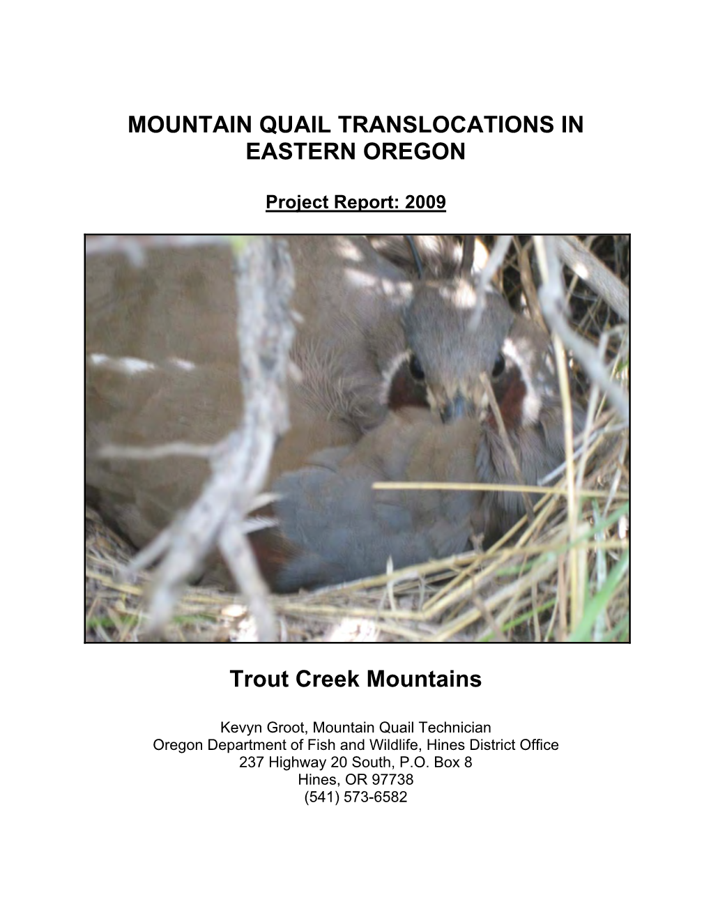 Mountain Quail Translocations in Eastern Oregon