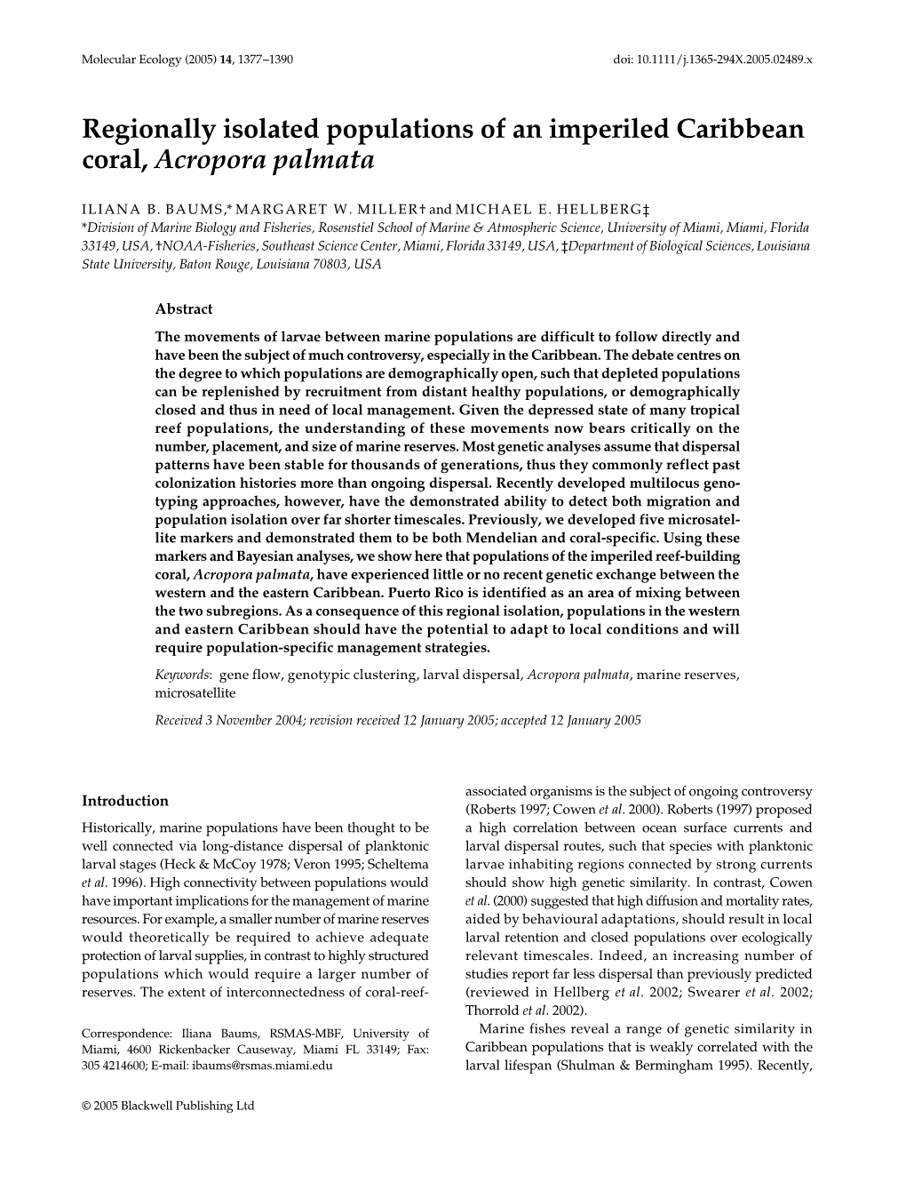 Regionally Isolated Populations of an Imperiled Caribbean Coral