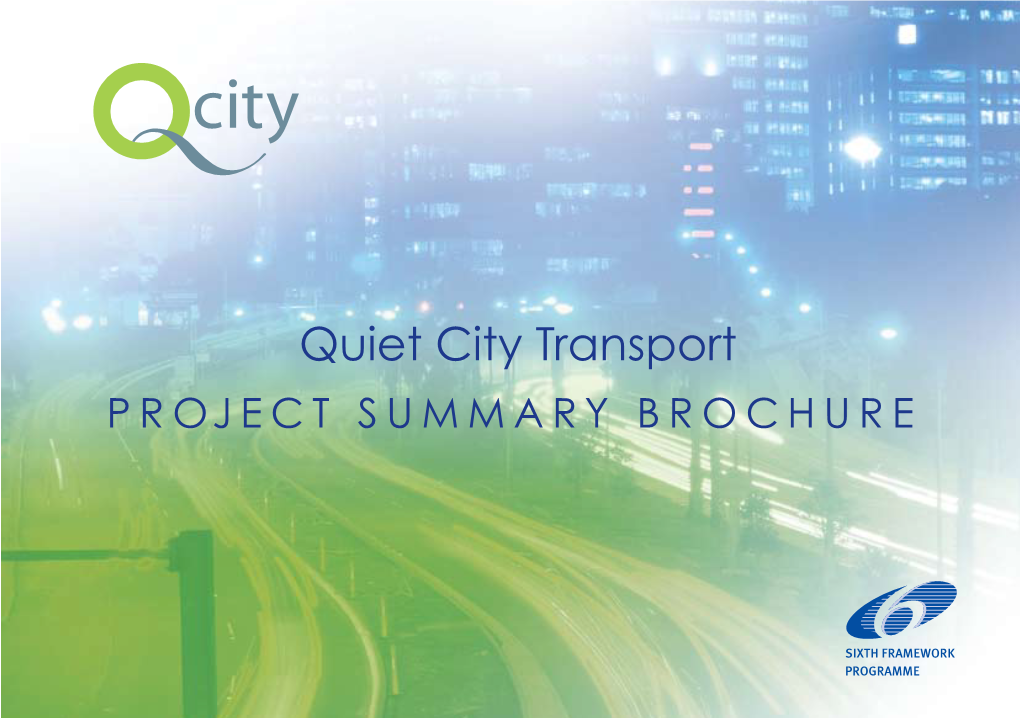 Quiet City Transport PROJECT SUMMARY BROCHURE