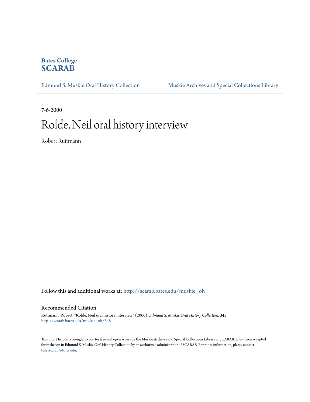 Rolde, Neil Oral History Interview Robert Ruttmann