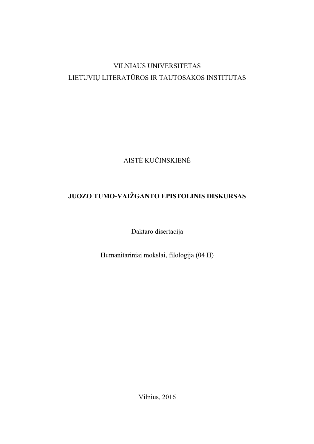 Vilniaus Universitetas Lietuvių Literatūros Ir Tautosakos Institutas