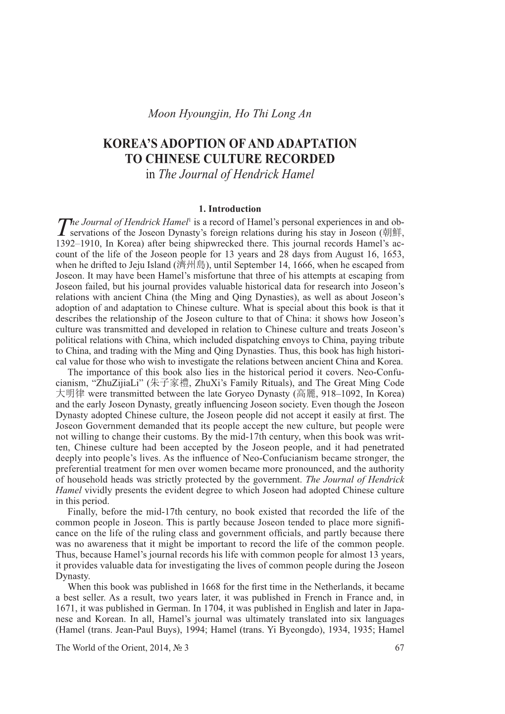 KOREA's ADOPTION of and ADAPTATION to CHINESE CULTURE RECORDED in the Journal of Hendrick Hamel