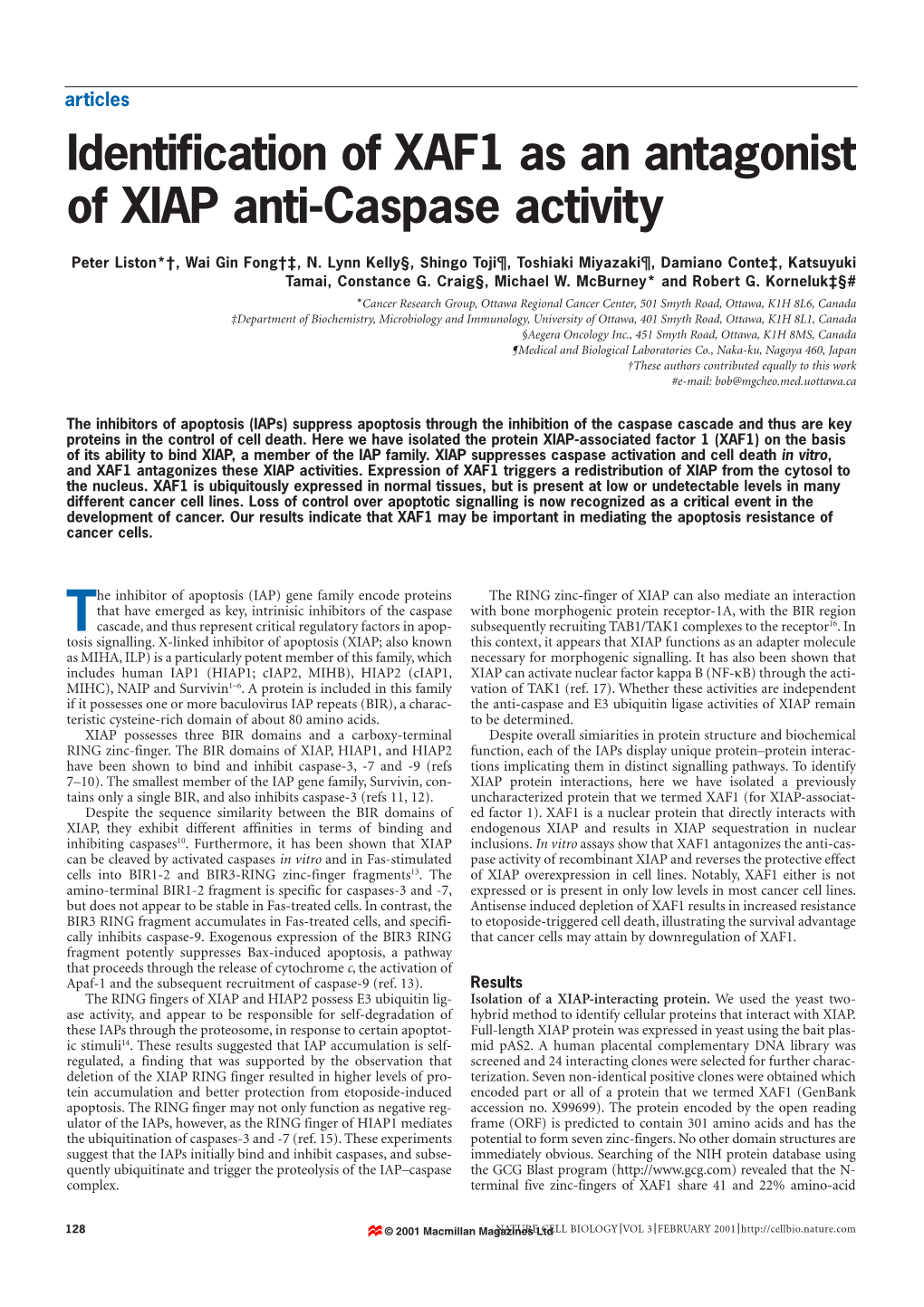 Identification of XAF1 As an Antagonist of XIAP Anti-Caspase Activity