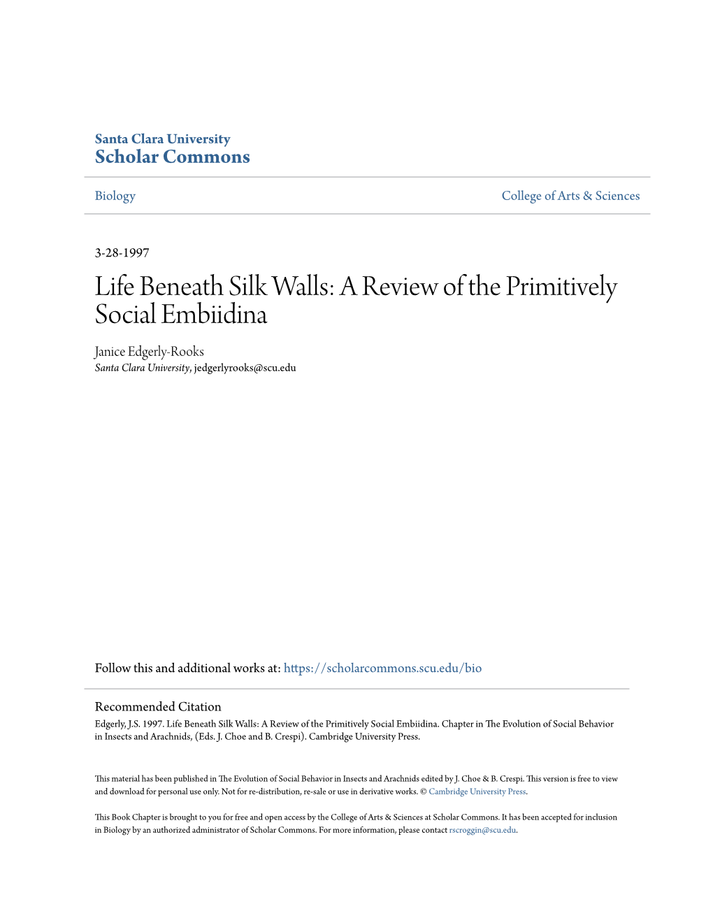 Life Beneath Silk Walls: a Review of the Primitively Social Embiidina Janice Edgerly-Rooks Santa Clara University, Jedgerlyrooks@Scu.Edu