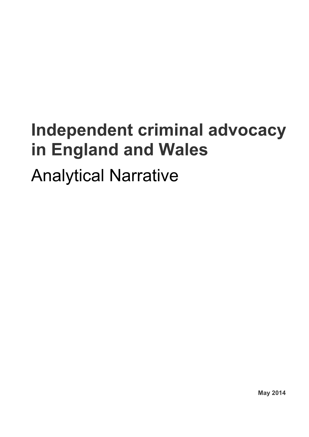 Review of the Provision of Independent Criminal Advocacy
