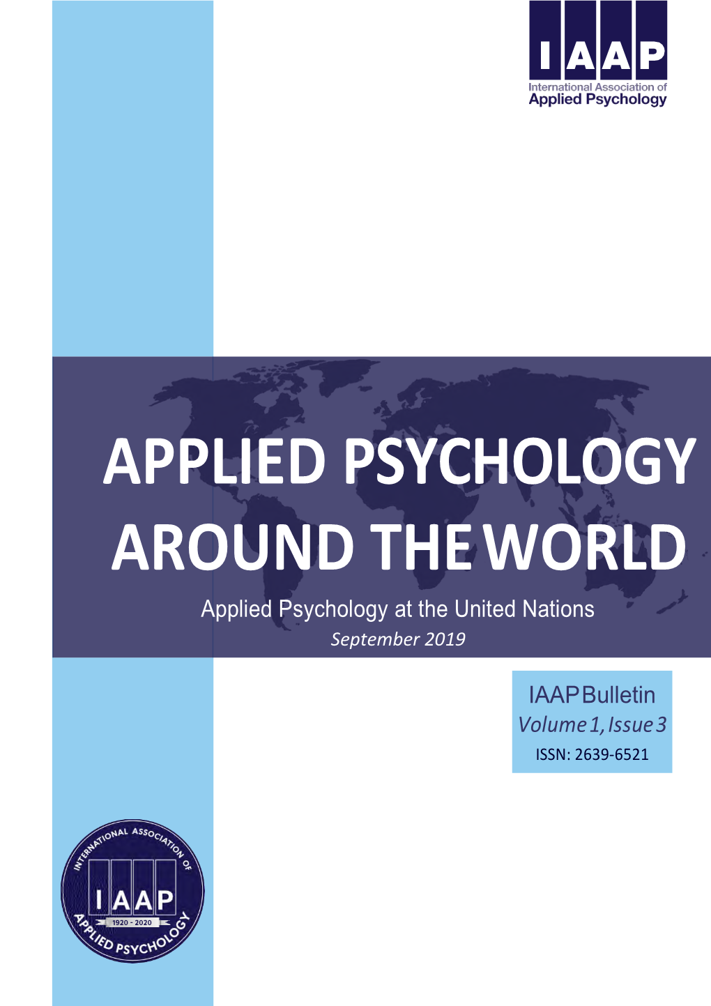 APPLIED PSYCHOLOGY AROUND the WORLD Applied Psychology at the United Nations September 2019