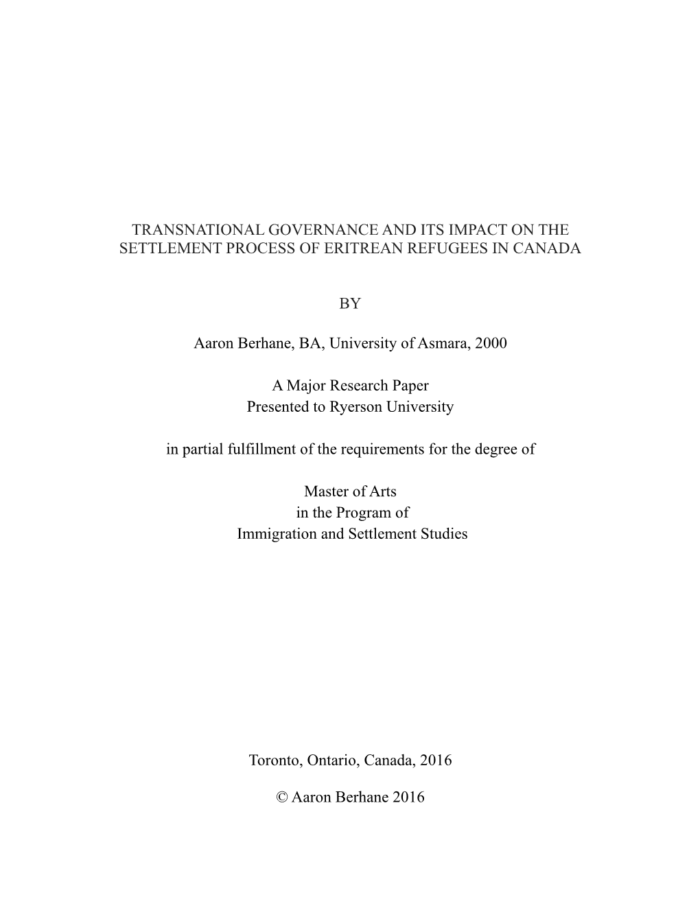 Transnational Governance and Its Impact on the Settlement Process of Eritrean Refugees in Canada
