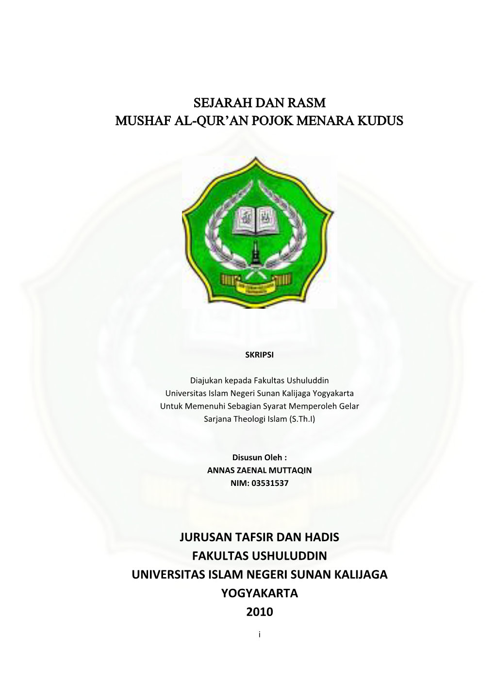 Sejarah Dan Rasm Mushaf Al-Qur'an Pojok Menara Kudus