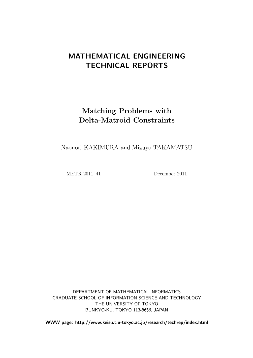 MATHEMATICAL ENGINEERING TECHNICAL REPORTS Matching