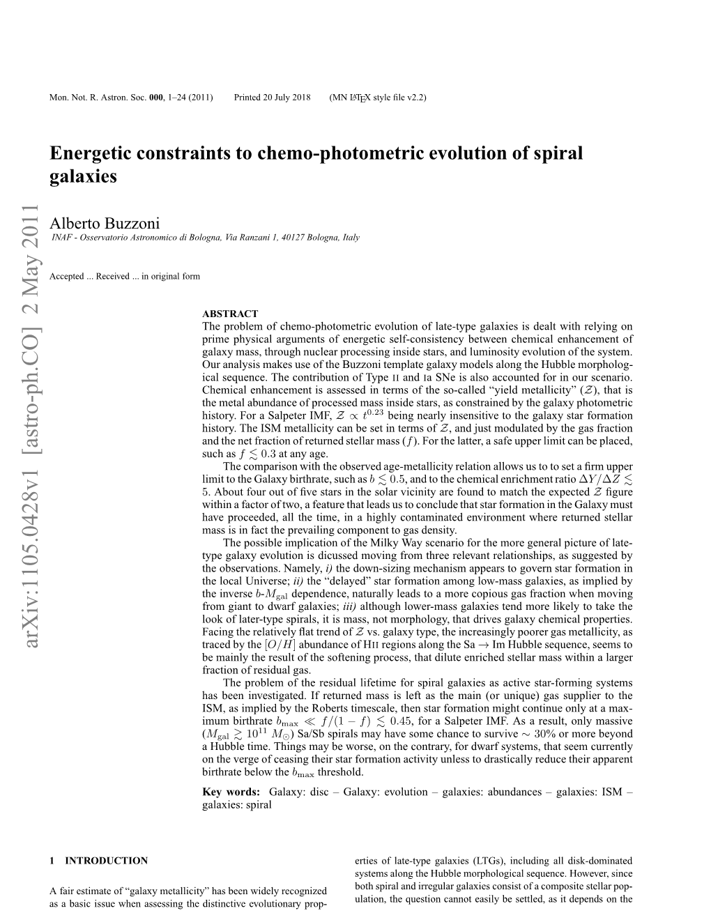 Energetic Constraints to Chemo-Photometric Evolution Of