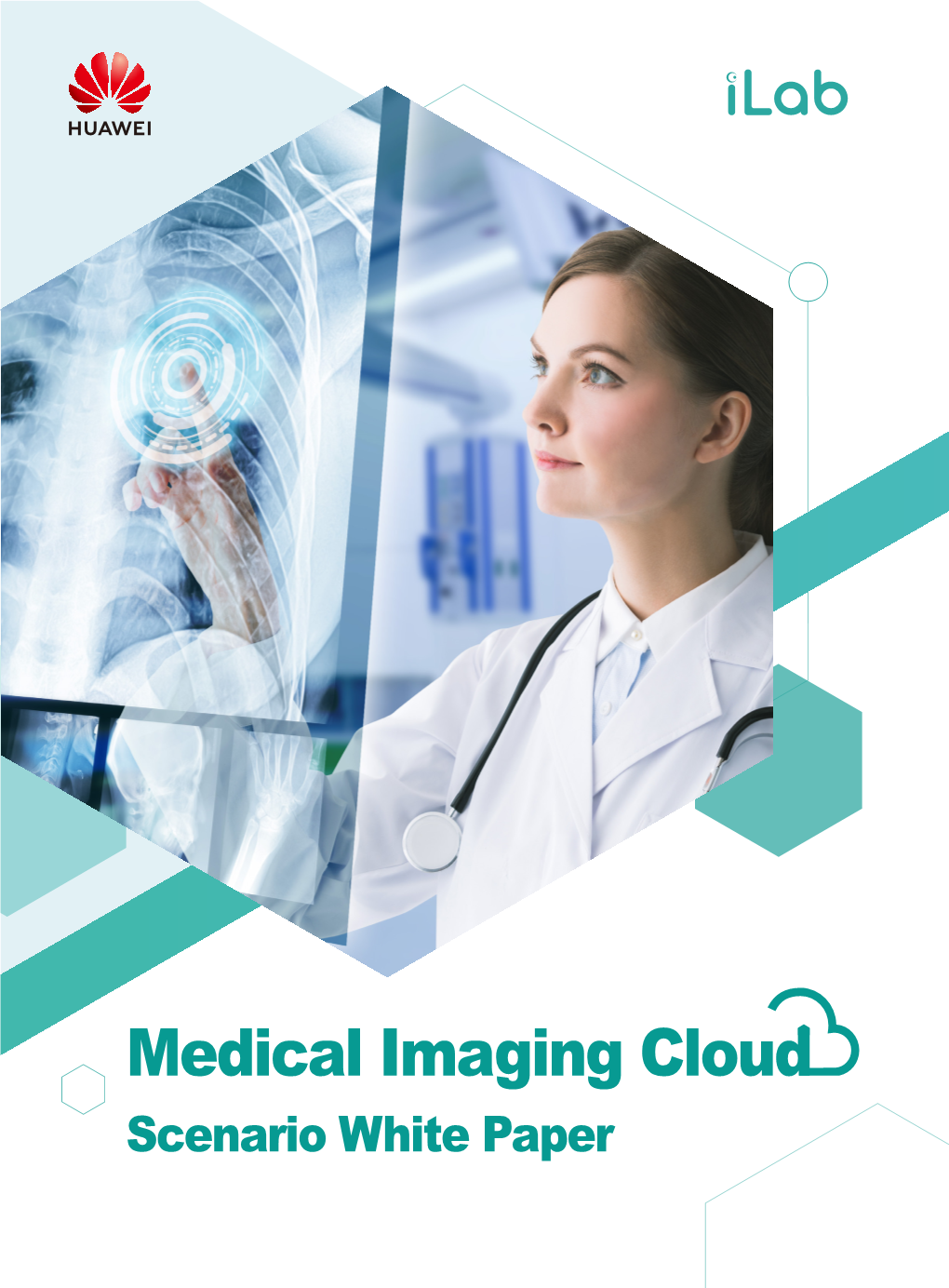 Medical Imaging Cloud Scenario White Paper Prefacepreface