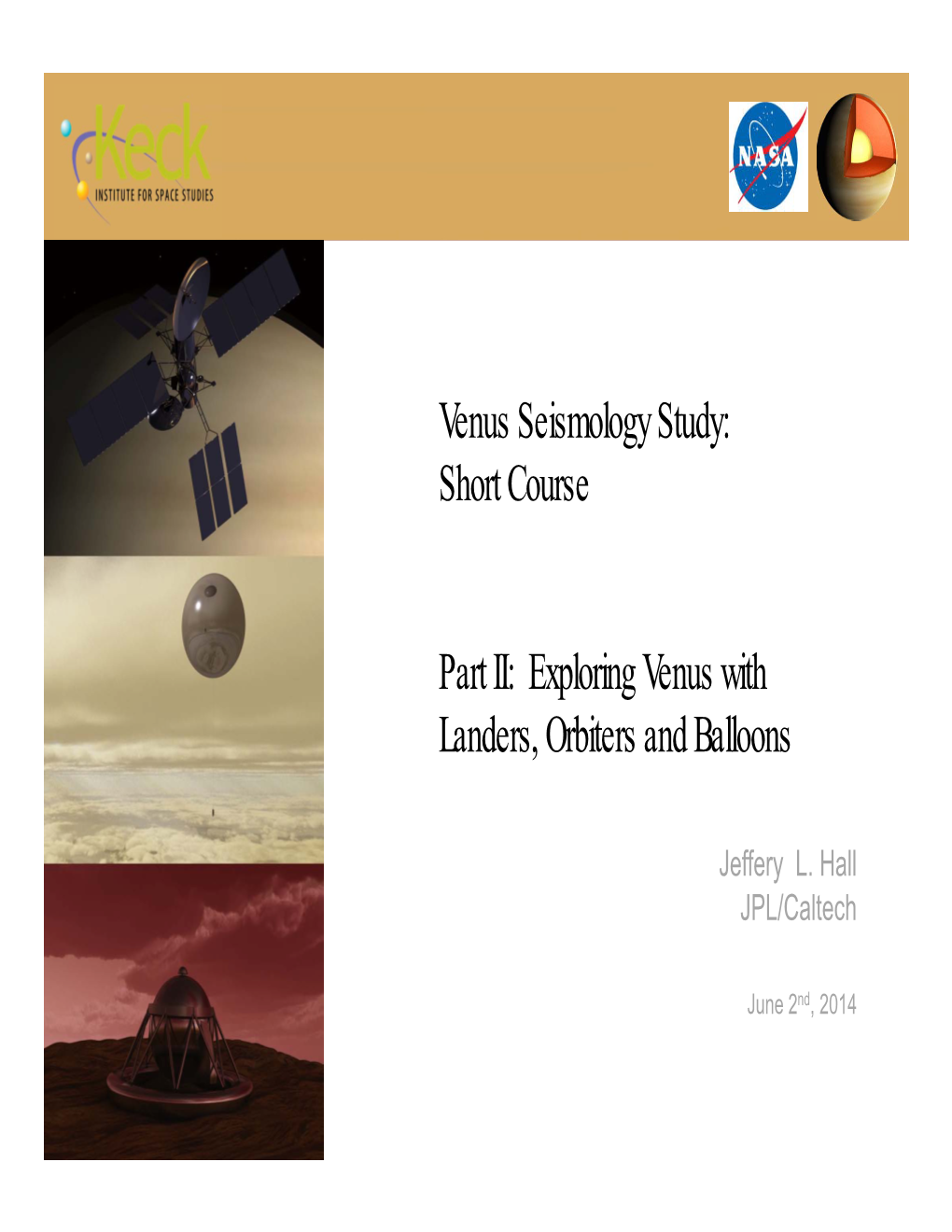 Venus Seismology Study: Short Course