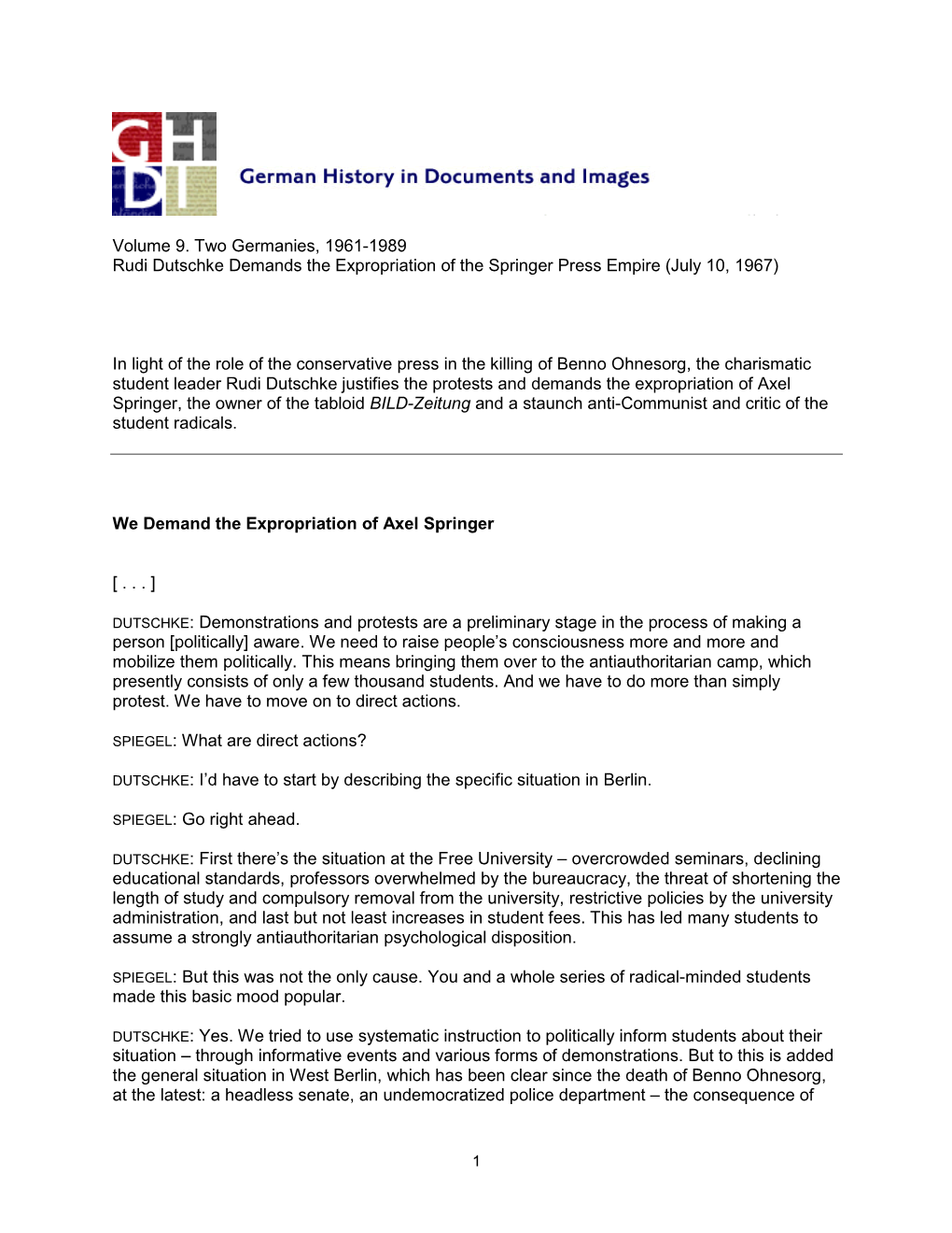 Volume 9. Two Germanies, 1961-1989 Rudi Dutschke Demands the Expropriation of the Springer Press Empire (July 10, 1967)