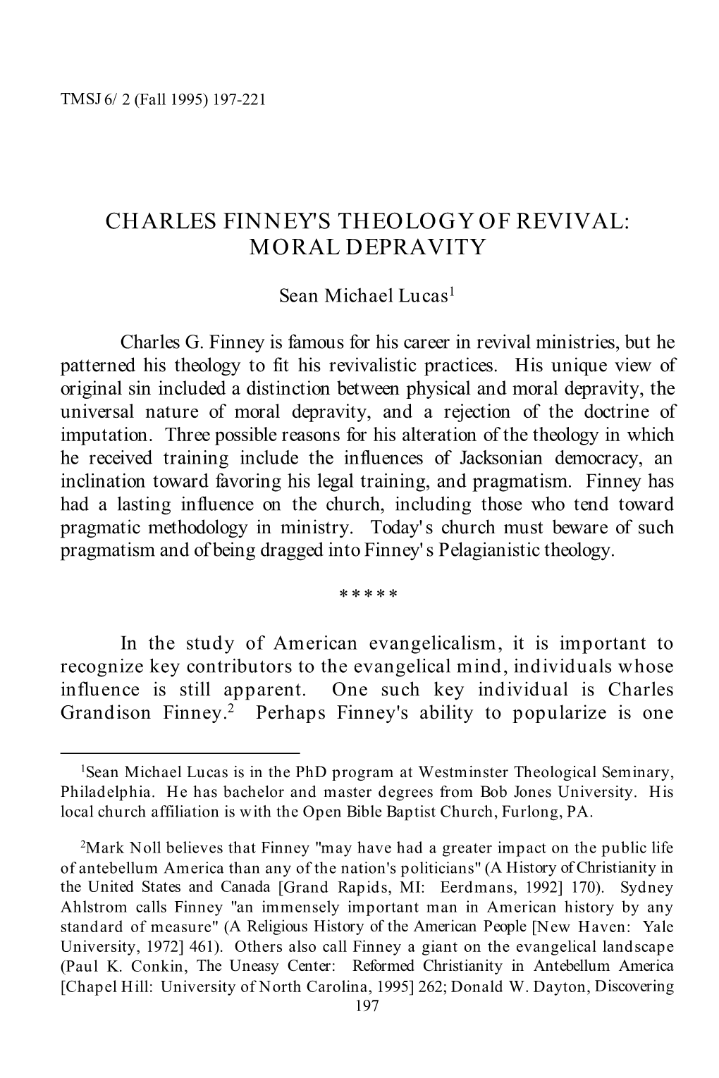 Charles Finney's Theology of Revival: Moral Depravity