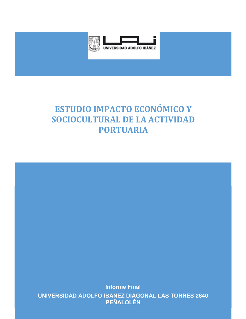 Estudio Impacto Económico Y Sociocultural De La Actividad Portuaria