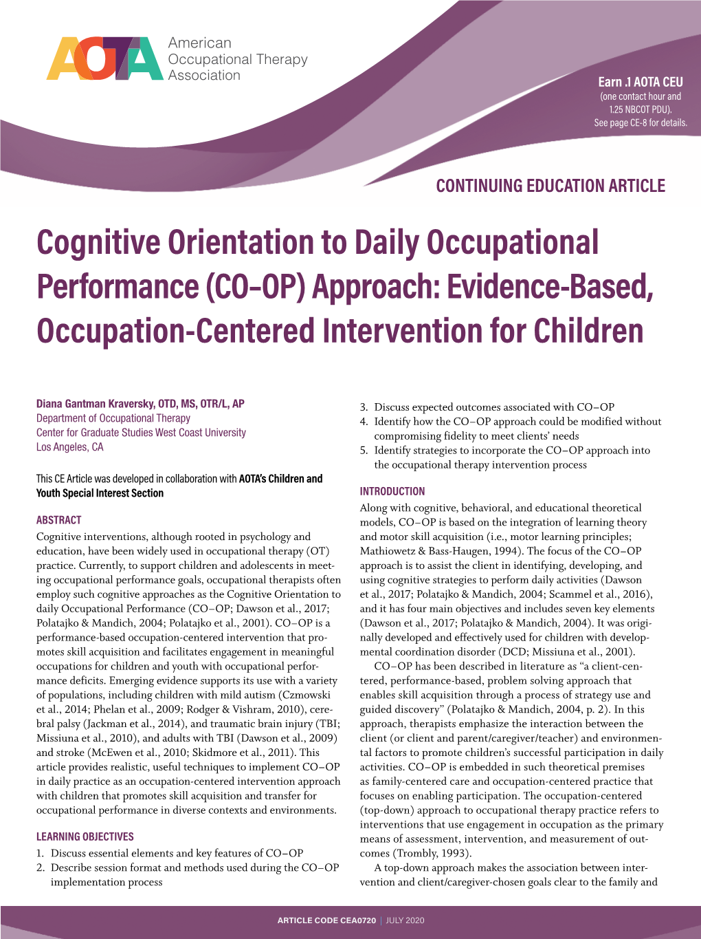 (CO–OP) Approach: Evidence-Based, Occupation-Centered Intervention for Children