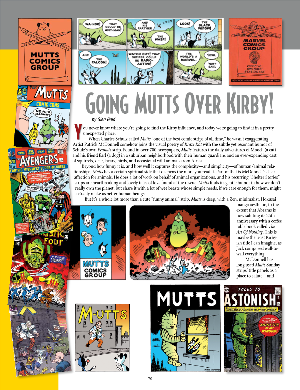 Going Mutts Over Kirby! by Glen Gold Ou Never Know Where You’Re Going to Find the Kirby Influence, and Today We’Re Going to Find It in a Pretty Unexpected Place