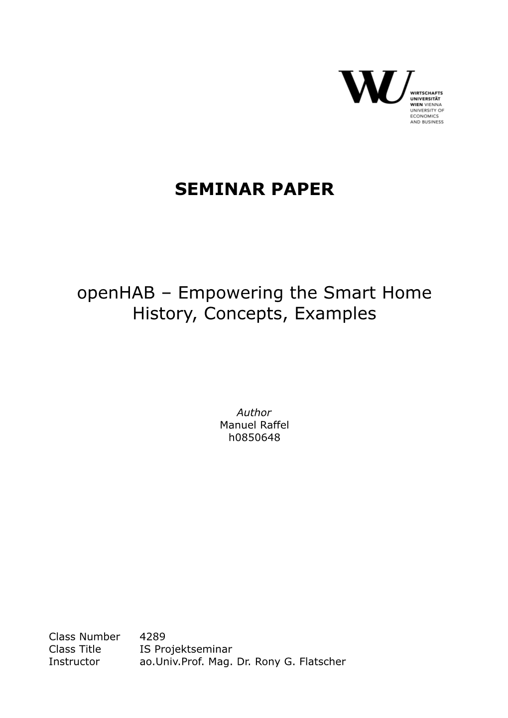 Openhab – Empowering the Smart Home History, Concepts, Examples
