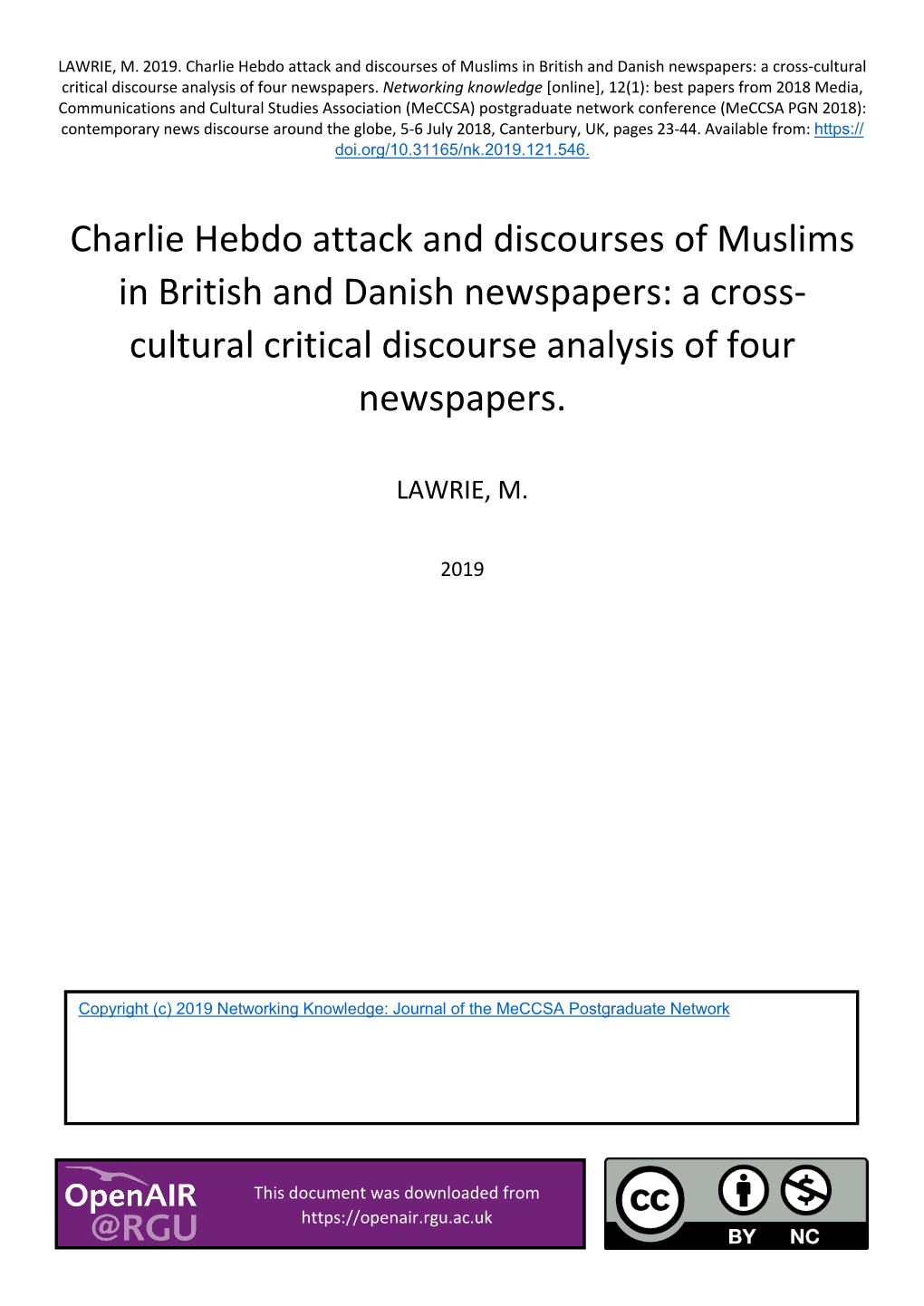 Charlie Hebdo Attack and Discourses of Muslims in British and Danish Newspapers: a Cross-Cultural Critical Discourse Analysis of Four Newspapers