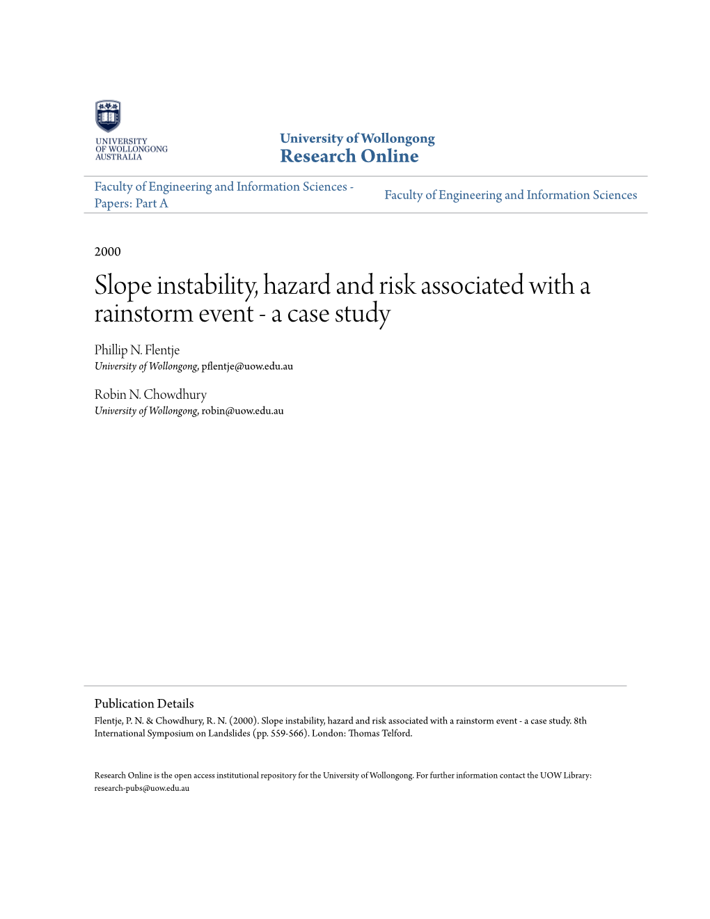 Slope Instability, Hazard and Risk Associated with a Rainstorm Event - a Case Study Phillip N