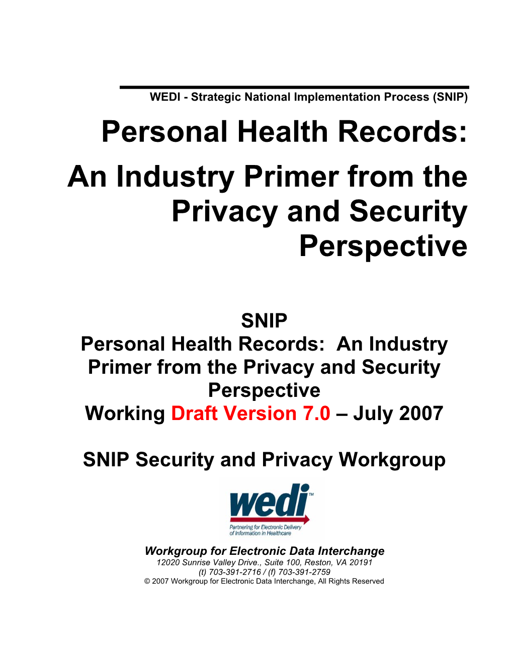 Personal Health Records: an Industry Primer from the Privacy and Security Perspective