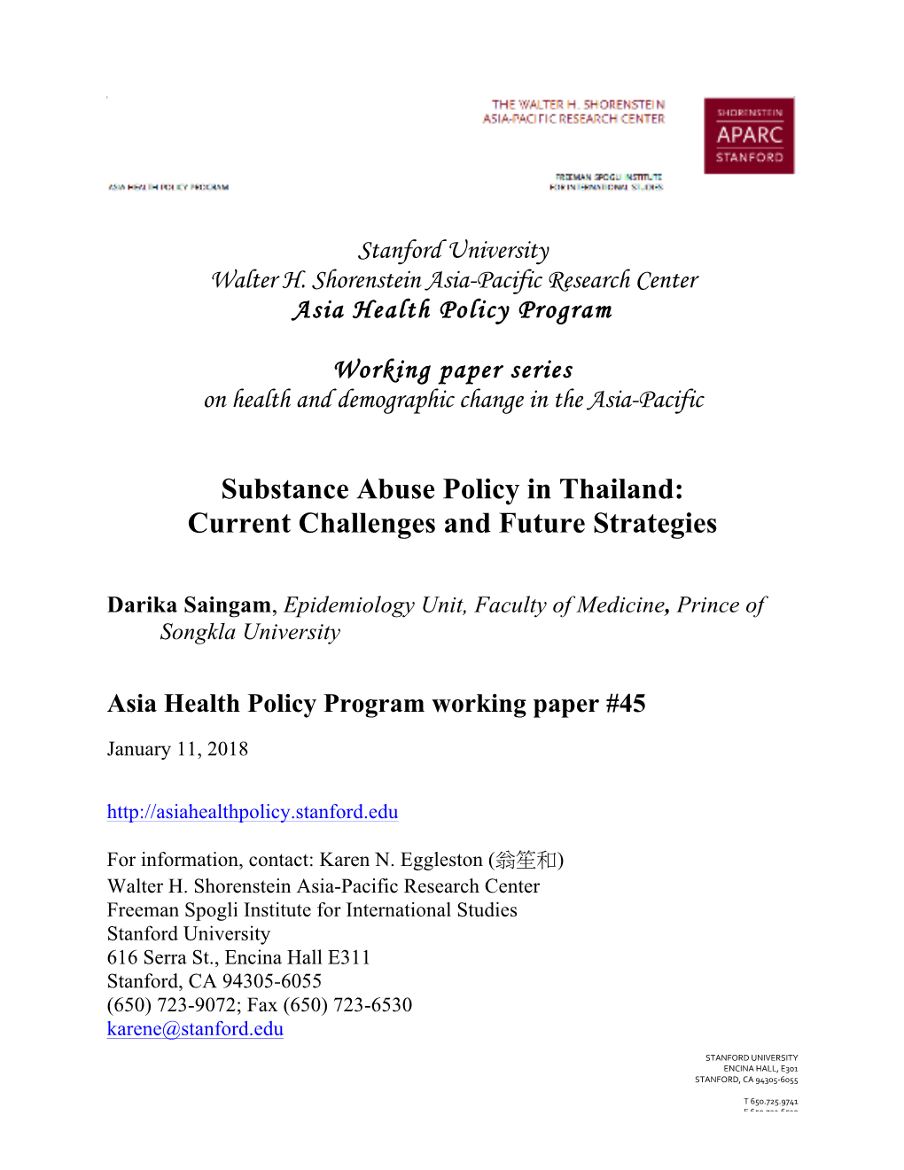 Substance Abuse Policy in Thailand: Current Challenges and Future Strategies