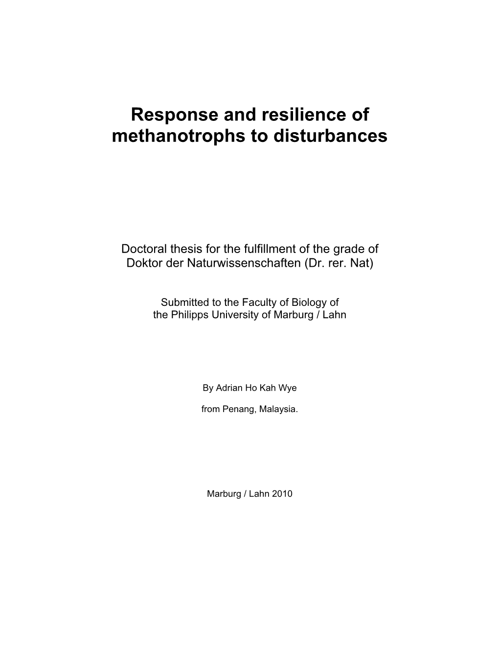 Response and Resilience of Methanotrophs to Disturbances