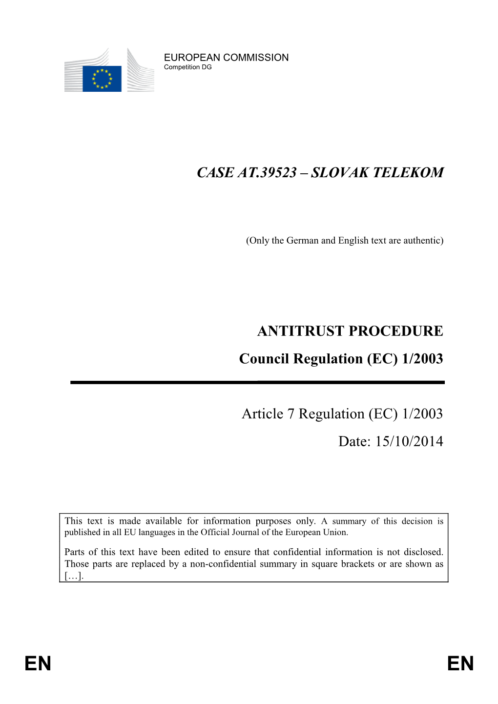 CASE AT.39523 – SLOVAK TELEKOM ANTITRUST PROCEDURE Council Regulation