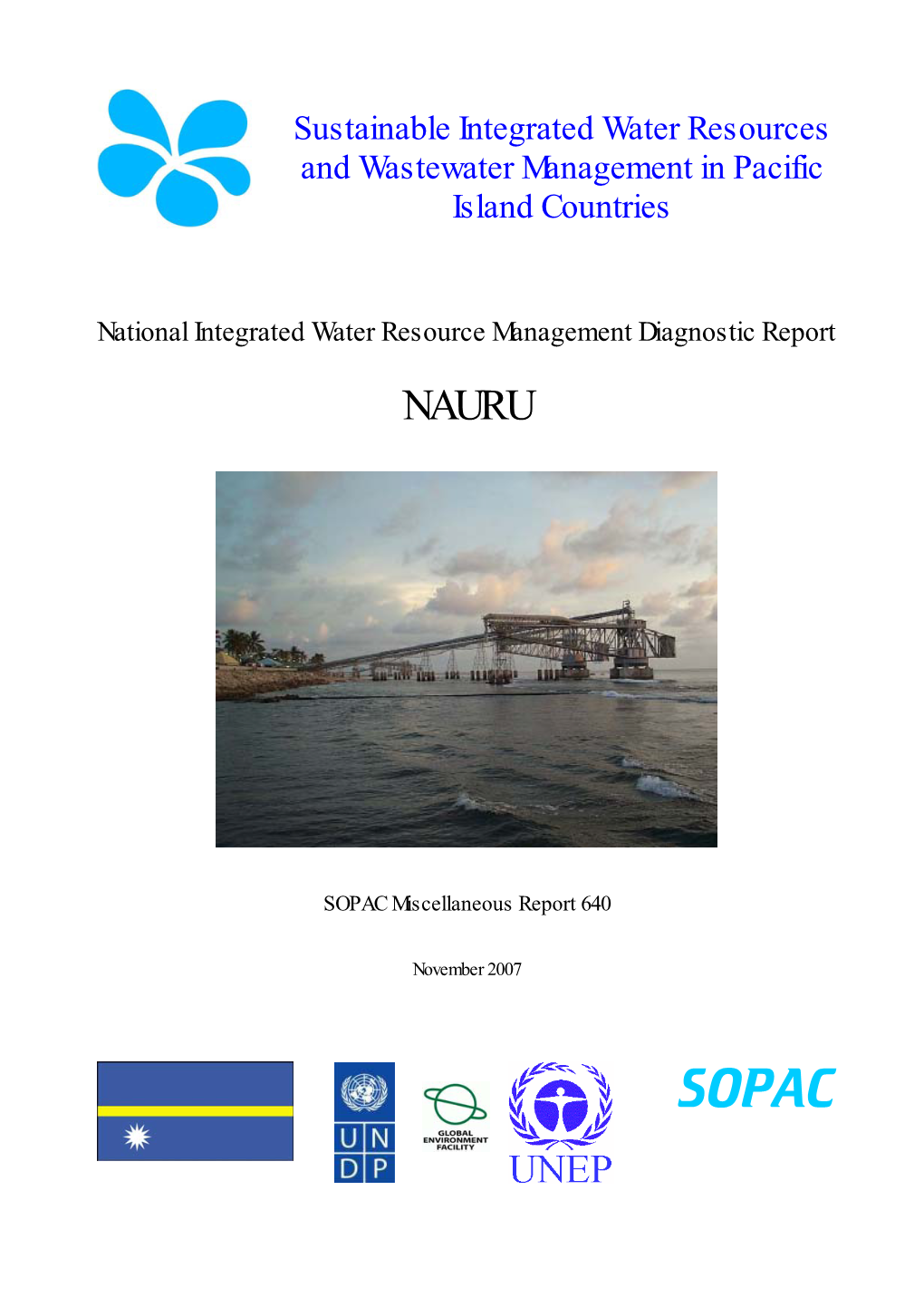 Nauru on Water Supply for Nauru, 9-23 May 2001, Report to Government of Nauru, May 2001