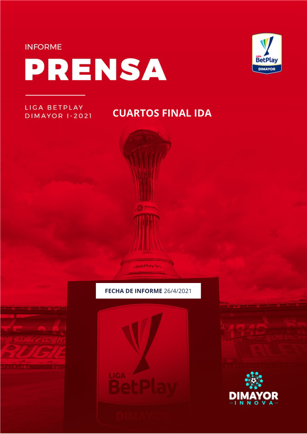 Liga Betplay I 2021 Cuartosfinal IDA Prensa
