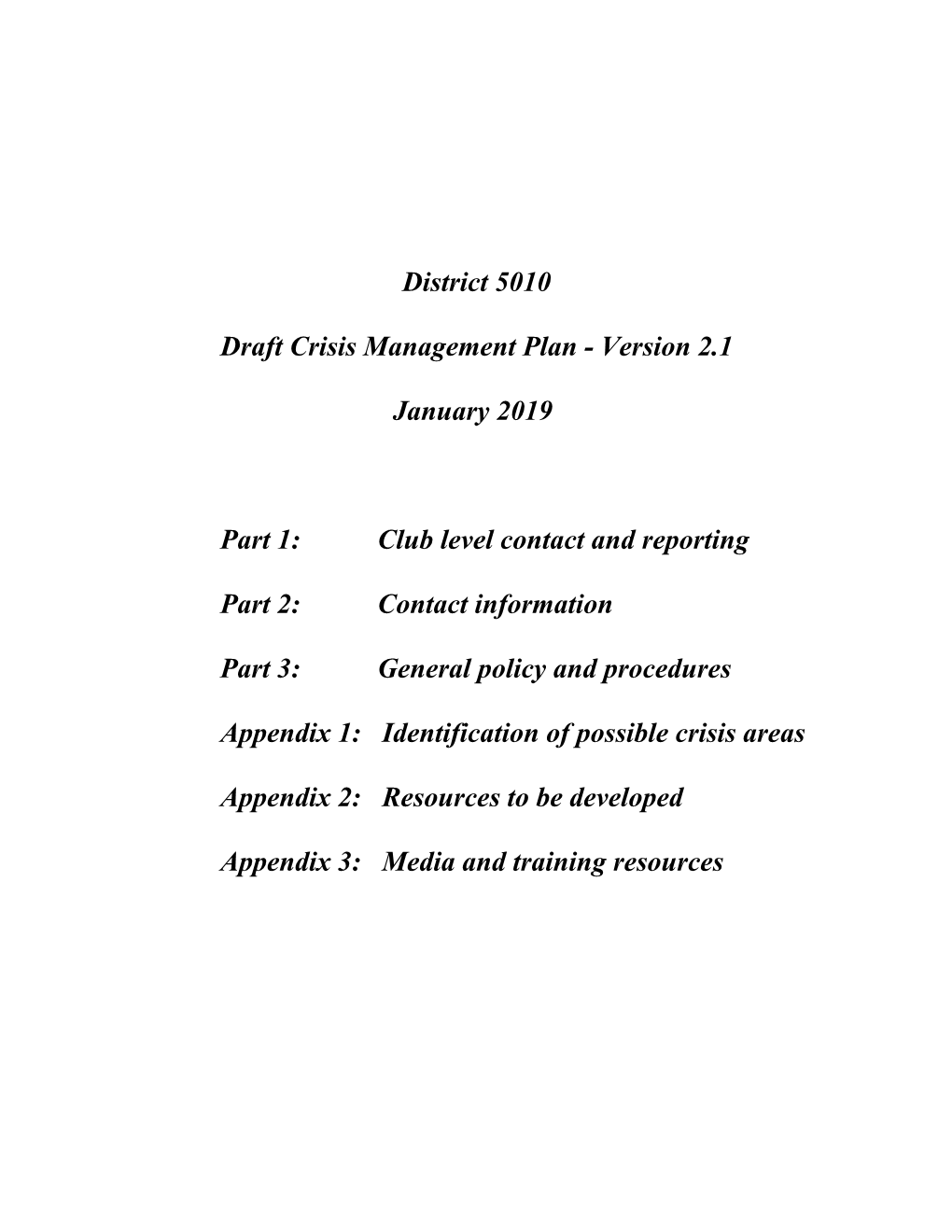 F:\Final\District 5010Draft Crisis Management Plan Version 2.Wpd
