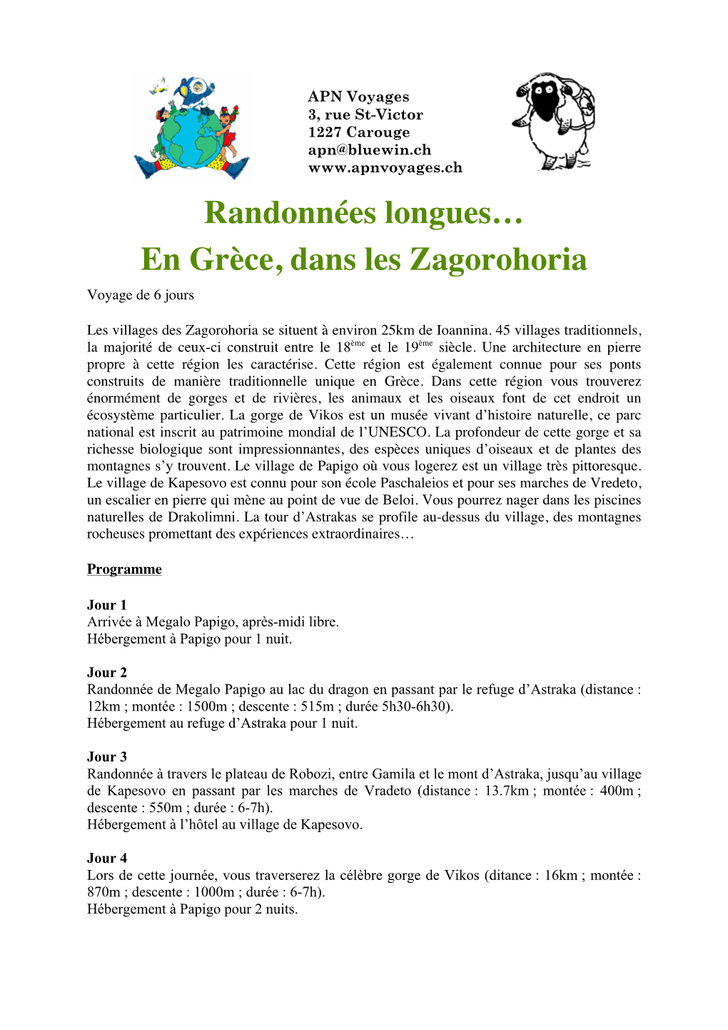 Randonnées Longues… En Grèce, Dans Les Zagorohoria Voyage De 6 Jours