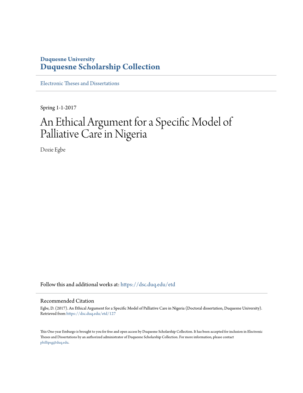 An Ethical Argument for a Specific Model of Palliative Care in Nigeria
