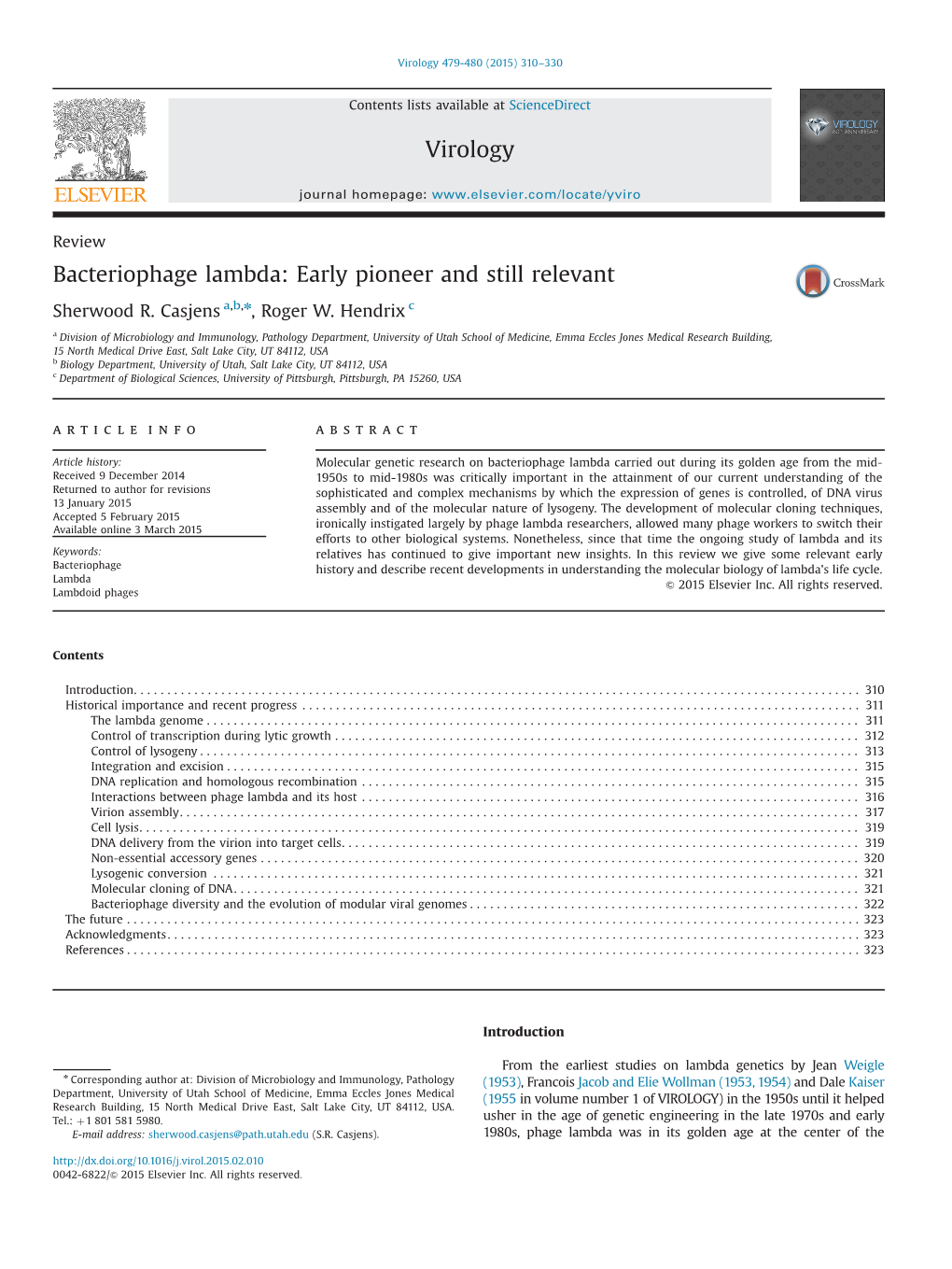 Bacteriophage Lambda: Early Pioneer and Still Relevant