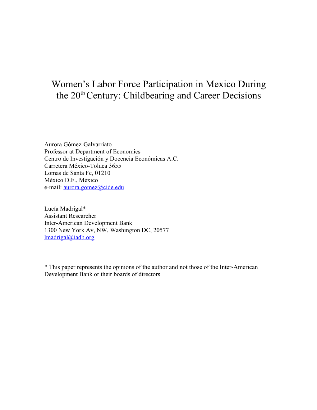 Women S Labor Force Participation in Mexico During the 20Th Century: Childbearing and Career